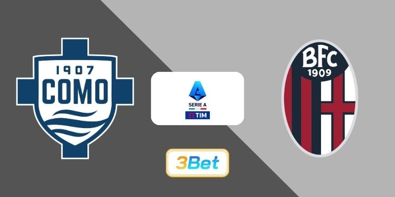 3BET Soi kèo Como vs Bologna 21h00 ngày 10/01/2026 - Serie A